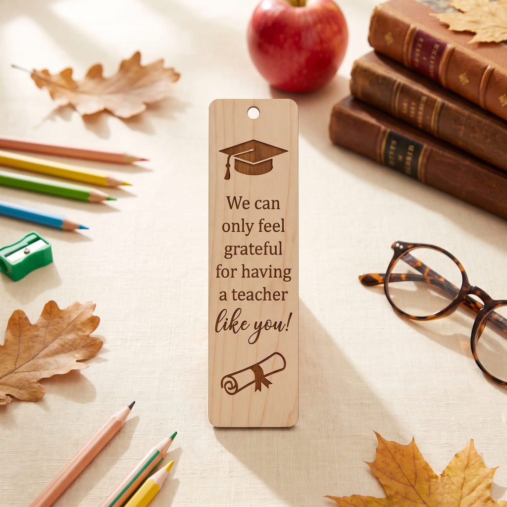 Laser Engraved Wooden Bookmark | Teacher Appreciation Gift